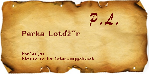 Perka Lotár névjegykártya